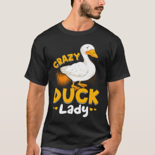 Camiseta Granja de pollos Animales Crazy Duck Lady