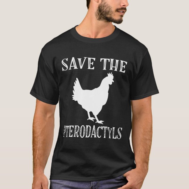 Camiseta Granja de Pollos Save The Pterodactyls (Anverso)