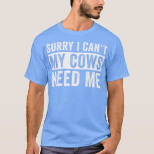 Camiseta Granja de vacas divertida, no puedo que mis vacas 