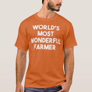 Camiseta Granja divertida de granjeros más maravillosa del 