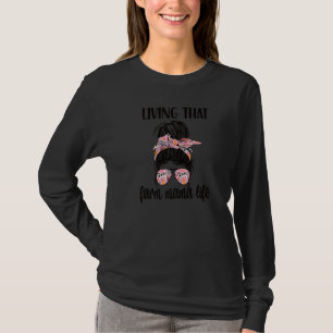 Camiseta Granja mamá Vida Orgullosa agricultora madre propi