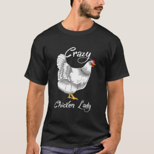 Camiseta Granjero Crazy Chicken Lady Funny Chicken Chica