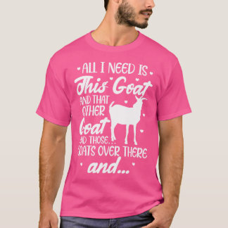 Camiseta Granjero De Cabra Todo Lo Que Necesito Es Esta Cab