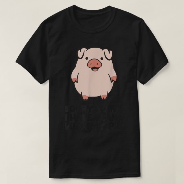 Camiseta Granjero de cerdo siento no poder tener planes con (Diseño del anverso)