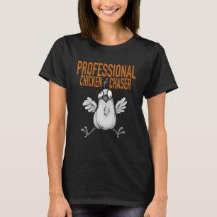 Camiseta Granjero de gallina profesional Chaser
