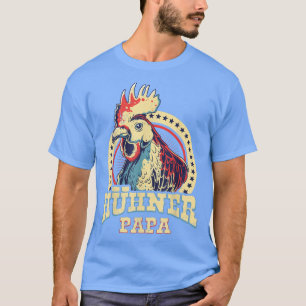 Camiseta Granjero de papi de pollo