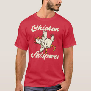 Camiseta Granjero de pollo en pollo Whisperer