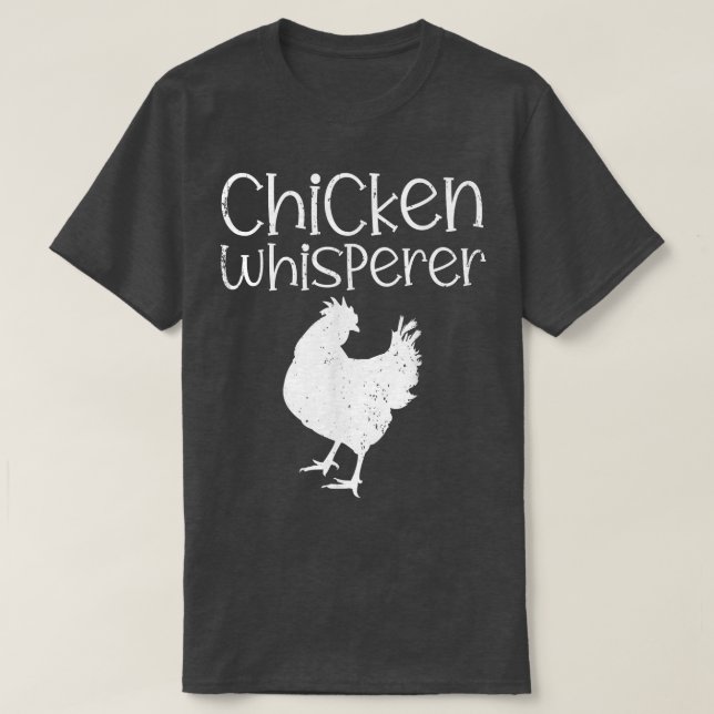 Camiseta Granjero de pollo Whisperer (Diseño del anverso)