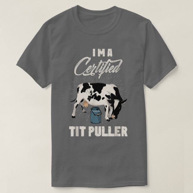 Camiseta Granjero de puller de Tit certificado Cow agricult (Diseño del anverso)