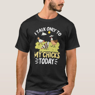 Camiseta Granjero Divertido Mascota Hoy Solo Hablo Con Mis