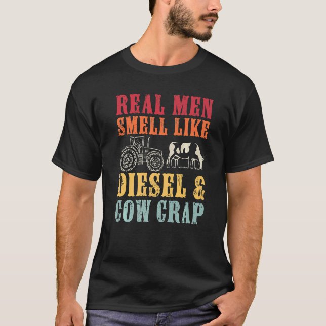 Camiseta Granjero Gracioso Hombres De Verdad Huelen Como Di (Anverso)