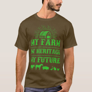 Camiseta Granjero Mi Granja Mi Herencia Mi Futuro