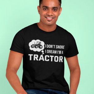 Camiseta Granjero no ronque sueño que soy un conductor de t