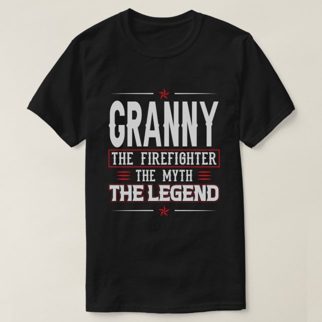 Camiseta GRANNNY El Bombero El Mito De La Leyenda (Diseño del anverso)