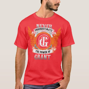 Camiseta Grant Name Shirt Nunca Subestima El Poder De