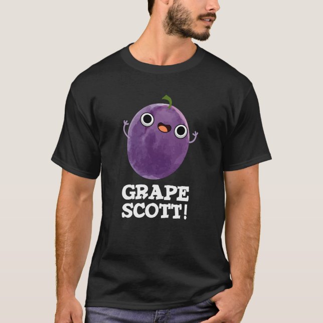 Camiseta Grape Scott Funny Fruit Grape Pun Dark BG (Anverso)