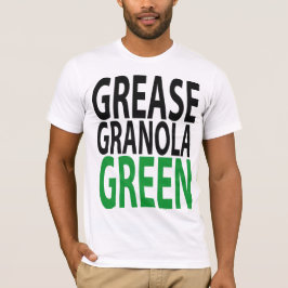 Camiseta ¡grasa, granola, VERDE!