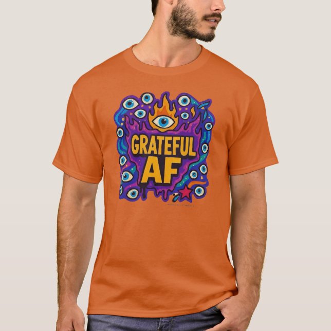 Camiseta Grateful AF - T-Shirt (Anverso)
