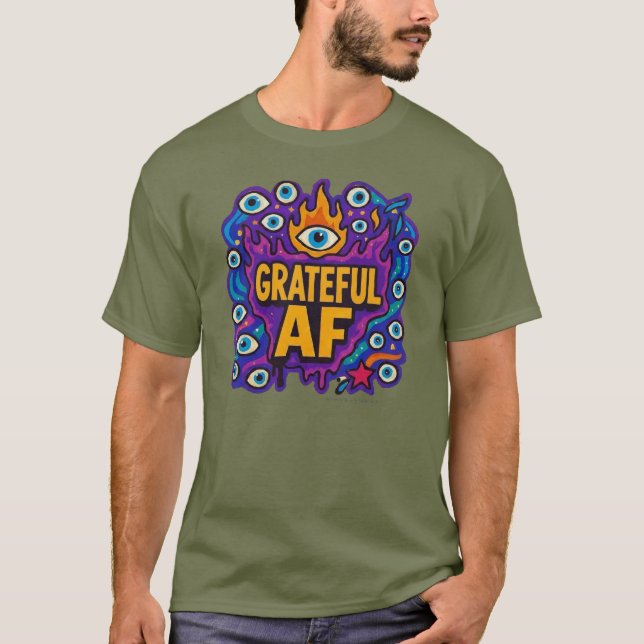 Camiseta Grateful AF - T-Shirt (Anverso)