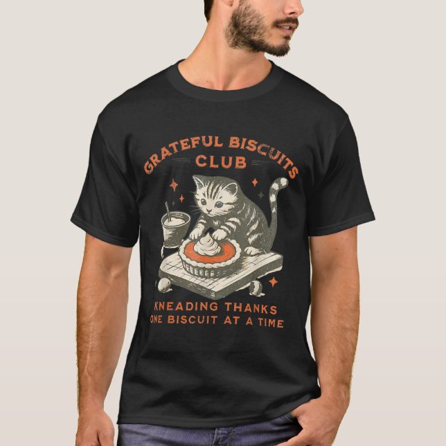 Camiseta Grateful Biscuits Club Kneading Thanks One Biscuit (Anverso)