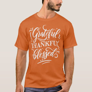 Camiseta Grateful Thankful Blessed Happy Thanksgiving Desi