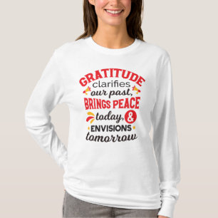 Camiseta Gratitud Aclara Nuestro Pasado – Arte Inspirador