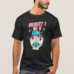 Camiseta Gravedad 1 Yo 0 Fractura de brazo 3