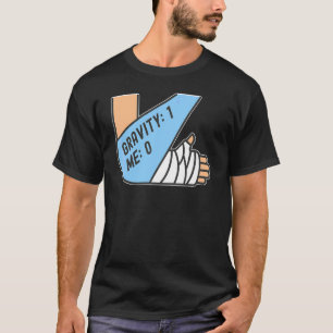 Camiseta Gravedad 1 Yo 0  Fractura de brazo 4
