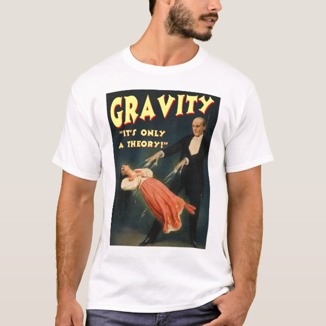 Camiseta Gravedad su solamente una teoría (Anverso)