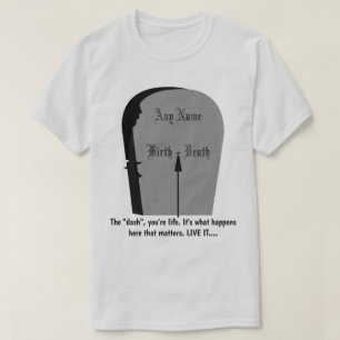Camiseta Gravestone La Vida Viva De Dash A Su Máximo Lt