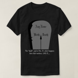 Camiseta Gravestone The Dash Live Life to the Full Dk