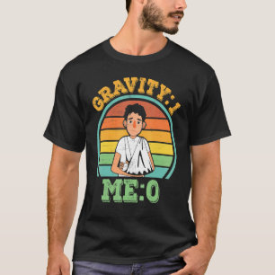 Camiseta Gravidad 1 Me 0 Fractura De Brazo 4
