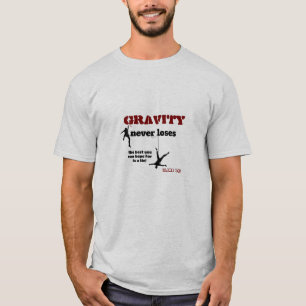 Camiseta Gravity Never Loses - Rock Climbing Design