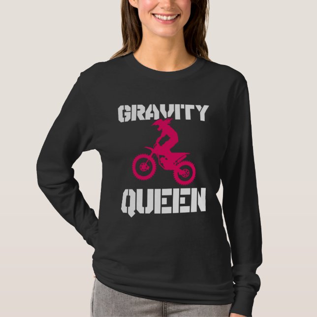 Camiseta Gravity Queen  Dirt Bike Rider & Motocross (Anverso)
