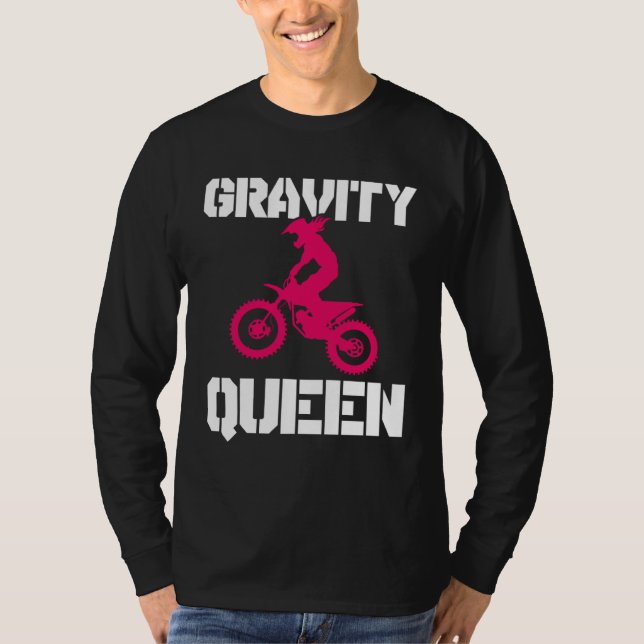 Camiseta Gravity Queen  Dirt Bike Rider & Motocross (Anverso)