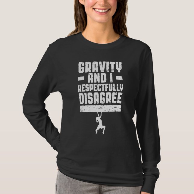 Camiseta Gravity Y Yo Respetuosamente Discrepo De Boulderin (Anverso)