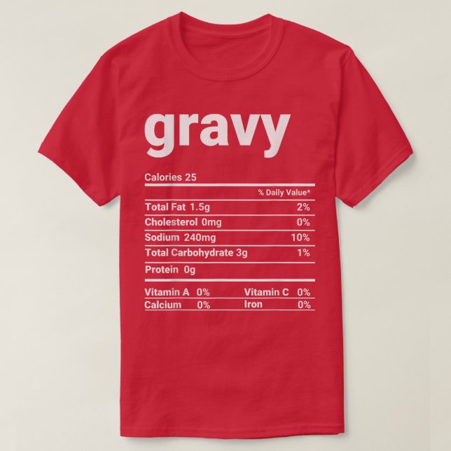 Camiseta Gravy Nutrition Facts Thanksgiving Costume  (Diseño del anverso)