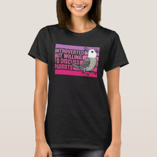 Camiseta Gray Cockatiel, introvertido pero con loros blanco