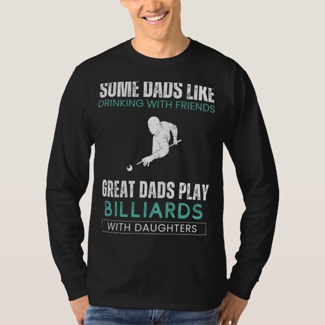 Camiseta Great Dads Billiards with Daugher Tee - Dads Soc (Anverso)