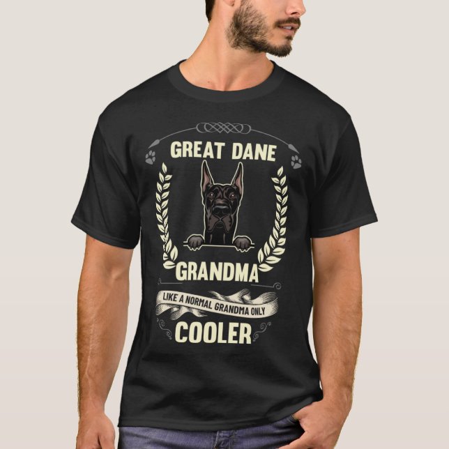 Camiseta Great Dane Grandma Like A Normal Grandma Only Cool (Anverso)