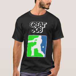 Camiseta Great Job Cricket Logo Cricket Batsman 