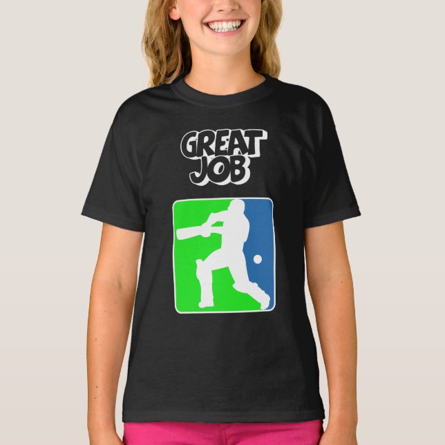 Camiseta Great Job Cricket Logo Cricket Batsman  (Anverso)