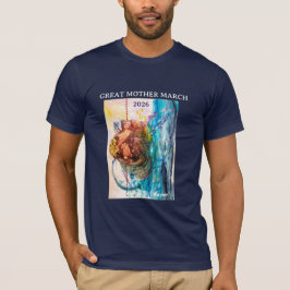 Camiseta GREAT MOTHER MARCH Rebirth  T-Shirt