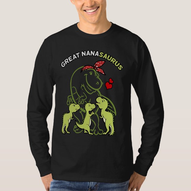 Camiseta Great Nanasaurus Great Nana Tyrannosaurus Dinosaur (Anverso)