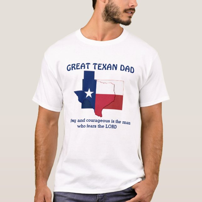 Camiseta GREAT TEXAN DAD Fuerte y valiente Personalizado (Anverso)