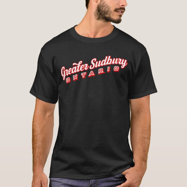 Camiseta Greater Sudbury Ontario (Anverso)