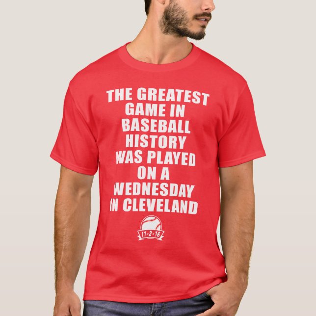 Camiseta Greatest Game In Baseball Was On A Wednesday In bo (Anverso)