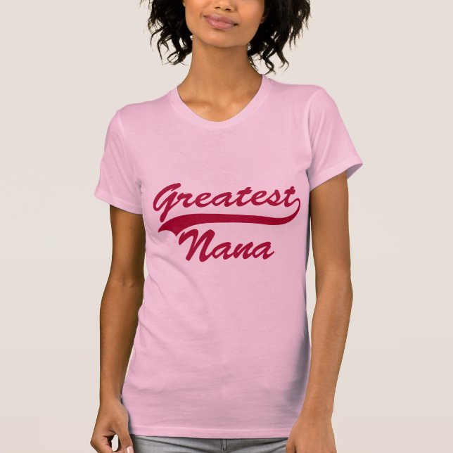 Camiseta Greatest Nana (Anverso)
