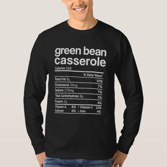 Camiseta Green Beans Casserole Nutrition Facts  Thanksgivin (Anverso)