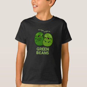 Camiseta Green Beans Funny Jealous Bean Pun Dark BG